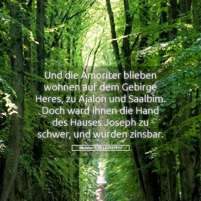 Picture 05 - Richter 1:35 LUTH1912 - Und die Amoriter blieben wohnen auf dem Gebirge - Bible Verse Picture