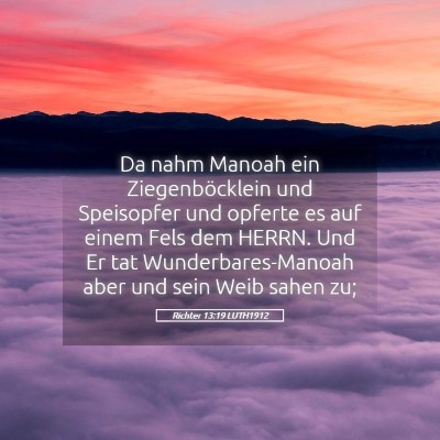 Picture 05 - Richter 13:19 LUTH1912 - Da nahm Manoah ein Ziegenböcklein und Speisopfer - Bible Verse Picture
