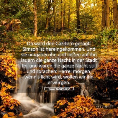 Picture 05 - Richter 16:2 LUTH1912 - Da ward den Gazitern gesagt: Simson ist - Bible Verse Picture