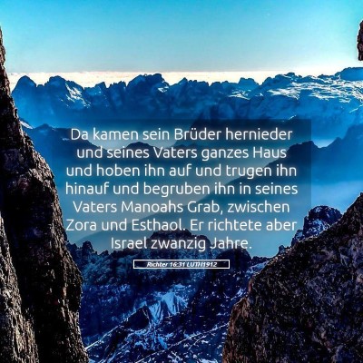 Picture 05 - Richter 16:31 LUTH1912 - Da kamen sein Brüder hernieder und seines Vaters - Bible Verse Picture