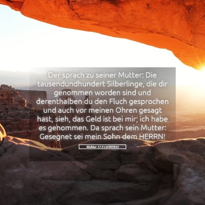 Picture 05 - Richter 17:2 LUTH1912 - Der sprach zu seiner Mutter: Die - Bible Verse Picture