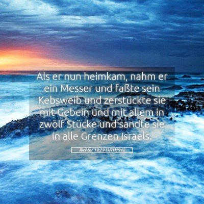 Picture 05 - Richter 19:29 LUTH1912 - Als er nun heimkam, nahm er ein Messer und faßte - Bible Verse Picture