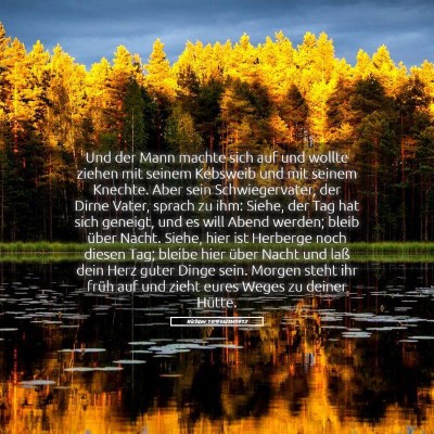 Picture 05 - Richter 19:9 LUTH1912 - Und der Mann machte sich auf und wollte ziehen - Bible Verse Picture