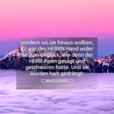 Picture 05 - Richter 2:15 LUTH1912 - sondern wo sie hinaus wollten, da war des HERRN - Bible Verse Picture