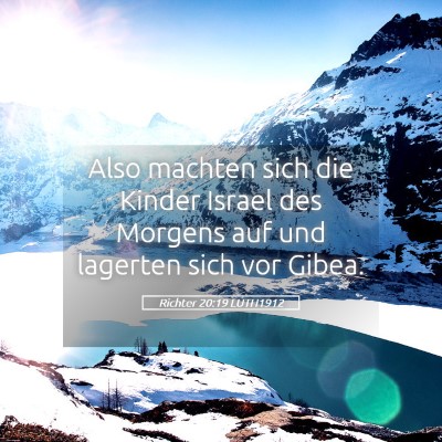 Picture 05 - Richter 20:19 LUTH1912 - Also machten sich die Kinder Israel des Morgens - Bible Verse Picture
