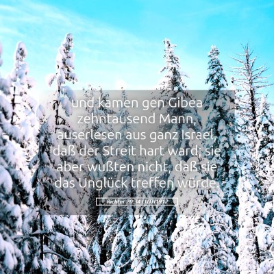 Picture 05 - Richter 20:34 LUTH1912 - und kamen gen Gibea zehntausend Mann, auserlesen - Bible Verse Picture