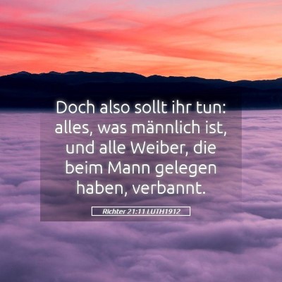Picture 05 - Richter 21:11 LUTH1912 - Doch also sollt ihr tun: alles, was männlich - Bible Verse Picture