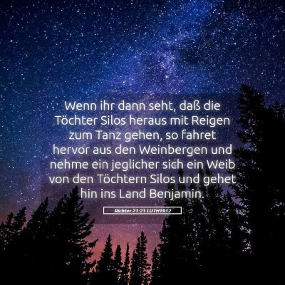 Picture 05 - Richter 21:21 LUTH1912 - Wenn ihr dann seht, daß die Töchter Silos - Bible Verse Picture