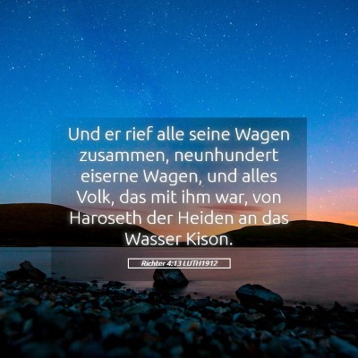 Picture 05 - Richter 4:13 LUTH1912 - Und er rief alle seine Wagen zusammen, - Bible Verse Picture