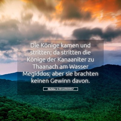 Picture 05 - Richter 5:19 LUTH1912 - Die Könige kamen und stritten; da stritten die - Bible Verse Picture