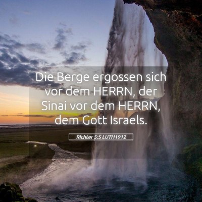 Picture 05 - Richter 5:5 LUTH1912 - Die Berge ergossen sich vor dem HERRN, der Sinai - Bible Verse Picture