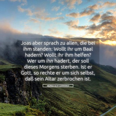 Picture 05 - Richter 6:31 LUTH1912 - Joas aber sprach zu allen, die bei ihm standen: - Bible Verse Picture