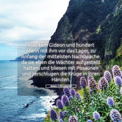 Picture 05 - Richter 7:19 LUTH1912 - Also kam Gideon und hundert Mann mit ihm vor das - Bible Verse Picture