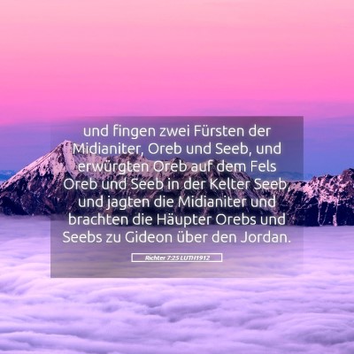 Picture 05 - Richter 7:25 LUTH1912 - und fingen zwei Fürsten der Midianiter, Oreb und - Bible Verse Picture