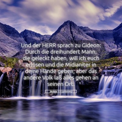 Picture 05 - Richter 7:7 LUTH1912 - Und der HERR sprach zu Gideon: Durch die - Bible Verse Picture