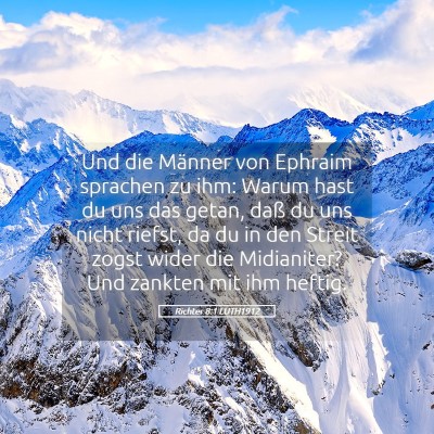 Picture 05 - Richter 8:1 LUTH1912 - Und die Männer von Ephraim sprachen zu ihm: - Bible Verse Picture
