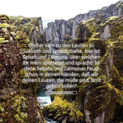 Picture 05 - Richter 8:15 LUTH1912 - Und er kam zu den Leuten zu Sukkoth und sprach: - Bible Verse Picture