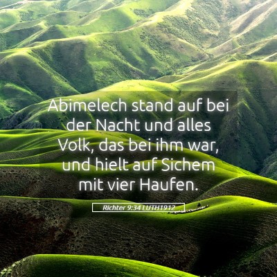 Picture 05 - Richter 9:34 LUTH1912 - Abimelech stand auf bei der Nacht und alles Volk, - Bible Verse Picture