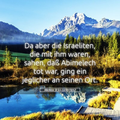 Picture 05 - Richter 9:55 LUTH1912 - Da aber die Israeliten, die mit ihm waren, sahen, - Bible Verse Picture