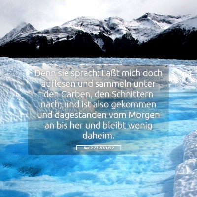 Picture 05 - Rut 2:7 LUTH1912 - Denn sie sprach: Laßt mich doch auflesen und - Bible Verse Picture