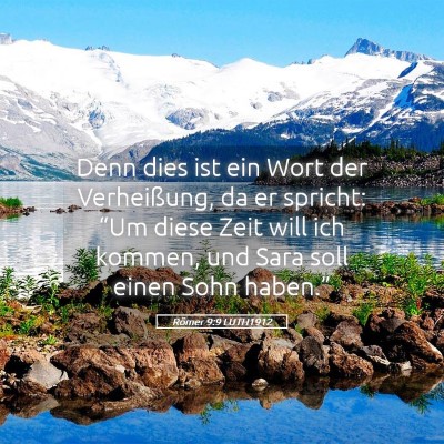 Picture 05 - Römer 9:9 LUTH1912 - Denn dies ist ein Wort der Verheißung, da er - Bible Verse Picture