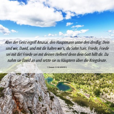 Picture 06 - 1 Chronik 12:18 LUTH1912 - Aber der Geist ergriff Amasai, den Hauptmann - Bible Verse Picture