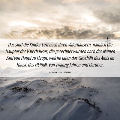 Picture 06 - 1 Chronik 23:24 LUTH1912 - Das sind die Kinder Levi nach ihren - Bible Verse Picture