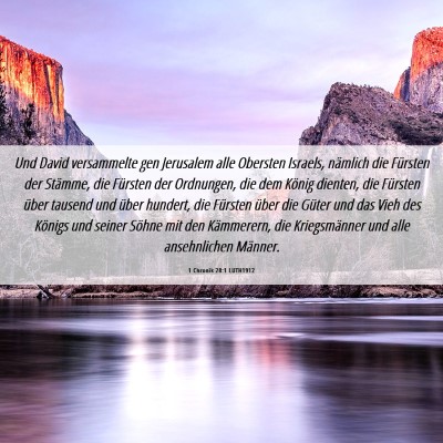 Picture 06 - 1 Chronik 28:1 LUTH1912 - Und David versammelte gen Jerusalem alle Obersten - Bible Verse Picture