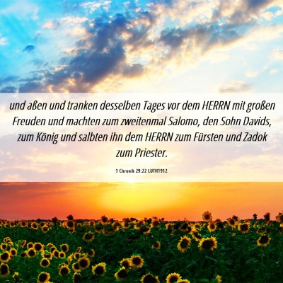 Picture 06 - 1 Chronik 29:22 LUTH1912 - und aßen und tranken desselben Tages vor dem - Bible Verse Picture