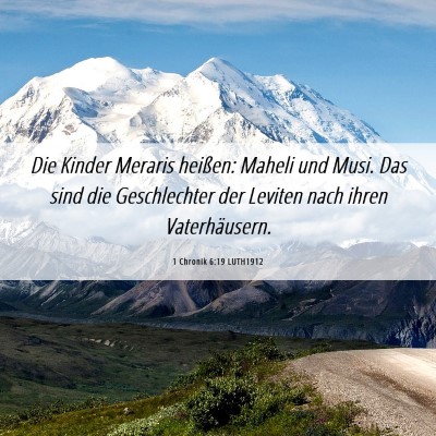 Picture 06 - 1 Chronik 6:19 LUTH1912 - Die Kinder Meraris heißen: Maheli und Musi. Das - Bible Verse Picture