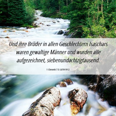Picture 06 - 1 Chronik 7:5 LUTH1912 - Und ihre Brüder in allen Geschlechtern Isaschars - Bible Verse Picture