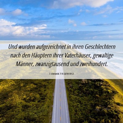 Picture 06 - 1 Chronik 7:9 LUTH1912 - Und wurden aufgezeichnet in ihren Geschlechtern - Bible Verse Picture