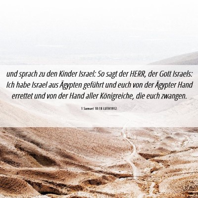 Picture 06 - 1 Samuel 10:18 LUTH1912 - und sprach zu den Kinder Israel: So sagt der - Bible Verse Picture