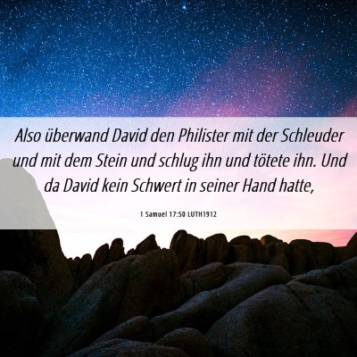 Picture 06 - 1 Samuel 17:50 LUTH1912 - Also überwand David den Philister mit der - Bible Verse Picture