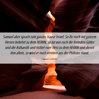 Picture 06 - 1 Samuel 7:3 LUTH1912 - Samuel aber sprach zum ganzen Hause Israel: So - Bible Verse Picture
