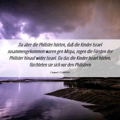 Picture 06 - 1 Samuel 7:7 LUTH1912 - Da aber die Philister hörten, daß die Kinder - Bible Verse Picture
