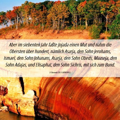 Picture 06 - 2 Chronik 23:1 LUTH1912 - Aber im siebenten Jahr faßte Jojada einen Mut - Bible Verse Picture