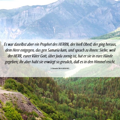 Picture 06 - 2 Chronik 28:9 LUTH1912 - Es war daselbst aber ein Prophet des HERRN, der - Bible Verse Picture