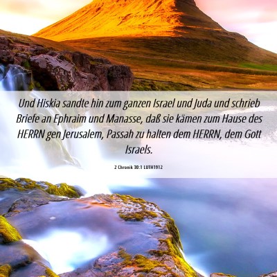 Picture 06 - 2 Chronik 30:1 LUTH1912 - Und Hiskia sandte hin zum ganzen Israel und Juda - Bible Verse Picture