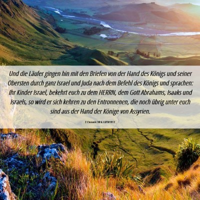 Picture 06 - 2 Chronik 30:6 LUTH1912 - Und die Läufer gingen hin mit den Briefen von - Bible Verse Picture