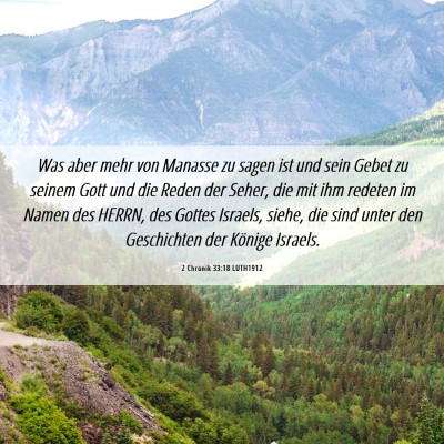 Picture 06 - 2 Chronik 33:18 LUTH1912 - Was aber mehr von Manasse zu sagen ist und sein - Bible Verse Picture