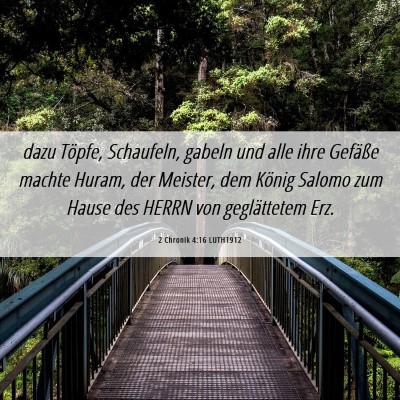 Picture 06 - 2 Chronik 4:16 LUTH1912 - dazu Töpfe, Schaufeln, gabeln und alle ihre - Bible Verse Picture