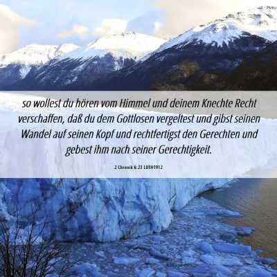 Picture 06 - 2 Chronik 6:23 LUTH1912 - so wollest du hören vom Himmel und deinem - Bible Verse Picture