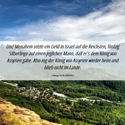Picture 06 - 2 Könige 15:20 LUTH1912 - Und Menahem setzte ein Geld in Israel auf die - Bible Verse Picture