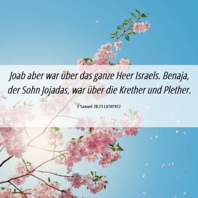 Picture 06 - 2 Samuel 20:23 LUTH1912 - Joab aber war über das ganze Heer Israels. - Bible Verse Picture