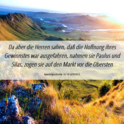 Picture 06 - Apostelgeschichte 16:19 LUTH1912 - Da aber die Herren sahen, daß die Hoffnung ihres - Bible Verse Picture