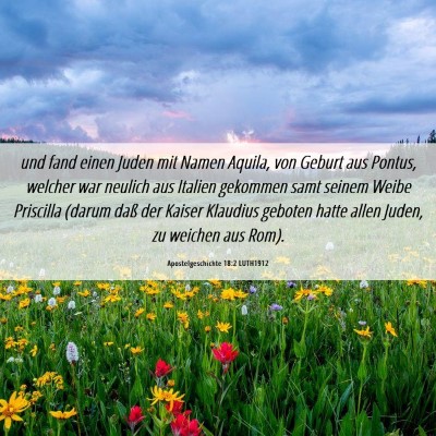 Picture 06 - Apostelgeschichte 18:2 LUTH1912 - und fand einen Juden mit Namen Aquila, von Geburt - Bible Verse Picture