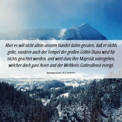 Picture 06 - Apostelgeschichte 19:27 LUTH1912 - Aber es will nicht allein unserm Handel dahin - Bible Verse Picture