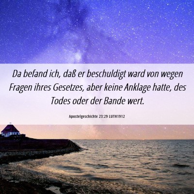 Picture 06 - Apostelgeschichte 23:29 LUTH1912 - Da befand ich, daß er beschuldigt ward von wegen - Bible Verse Picture