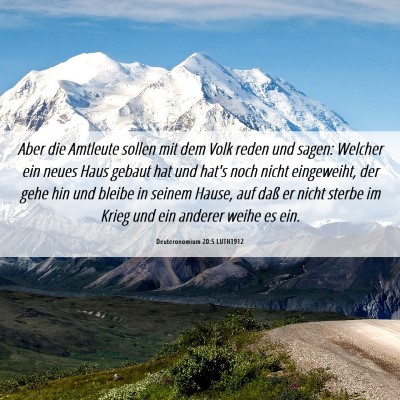 Picture 06 - Deuteronomium 20:5 LUTH1912 - Aber die Amtleute sollen mit dem Volk reden und - Bible Verse Picture